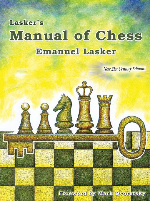 Title details for Lasker's Manual of Chess by Emanuel Lasker - Available
